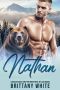 [Strauss Bear Shifter Brothers of Colorado 01] • Nathan